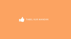 Tabel KUR Mandiri