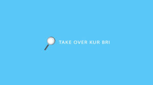 Take Over KUR BRI