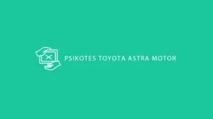Psikotes Toyota Astra Motor