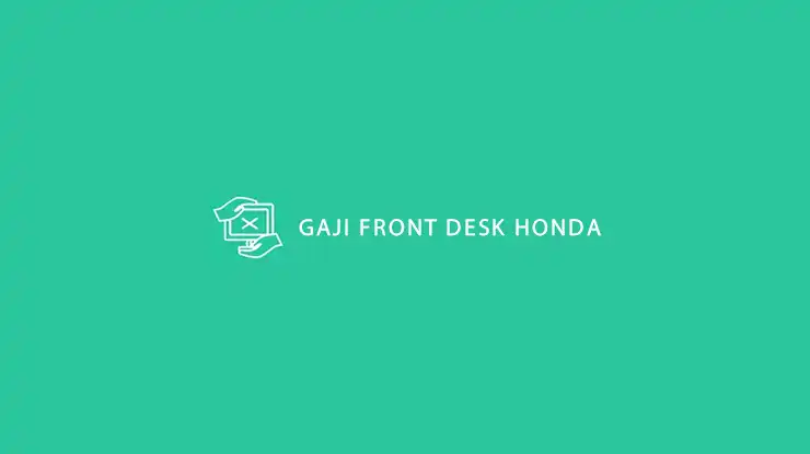 Gaji Front Desk Honda
