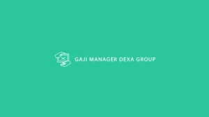 Gaji Manager Dexa Group