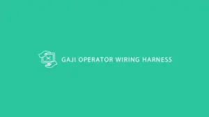 Gaji Operator Wiring Harness