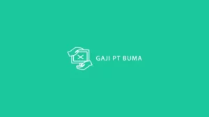 Gaji PT Buma