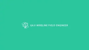 Gaji Wireline Field Engineer